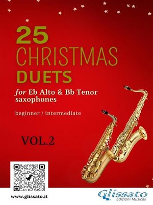 cover image of 25 Christmas Duets for Eb Alto & Bb Tenor Saxes--VOL.2